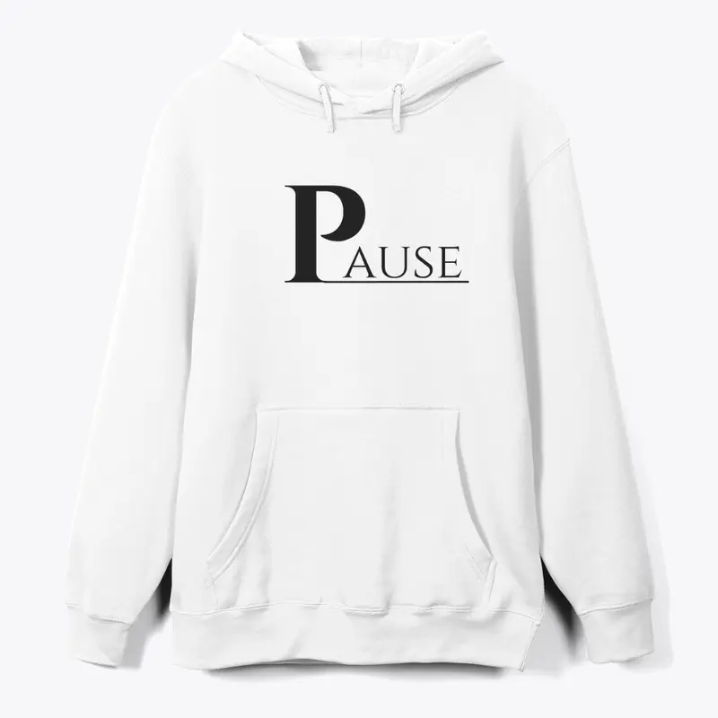 PAUSE T-SHIRT| PAUSE HOODIE